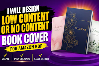 design a low content or no content book cover for amazon KDP