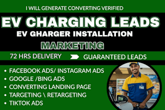 ev charging leads, ev charger installation leads via facebook ads google ads