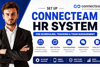 setup connecteam HR system for scheduling tracking, team management gohighlevel