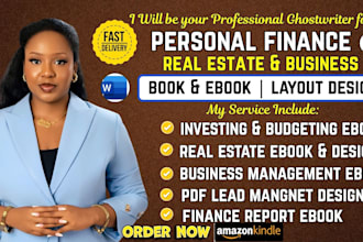 ghostwrite personal finance, real estate and business books and ebooks