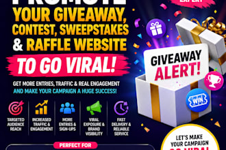 promote your giveaway, contest, sweepstakes, and raffle website to go viral