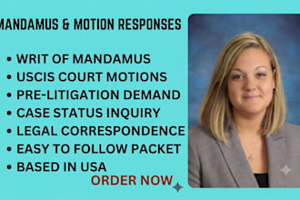 write a writ of mandamus legal motion for delayed cases