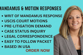 draft a writ of mandamus for visa and green card delays