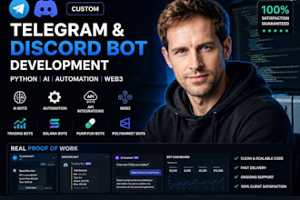 develop custom telegram and discord bots with python, ai and API automation