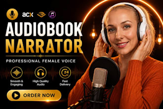 be your female audiobook narrator for acx amazon audible novel fiction voice