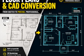 draft 2d floor plans, 3d renderings, and autocad cad conversion