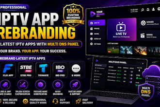 rebrand latest iptv, flix app, stbe pro, tivimate, ibo pro with multi dns panel