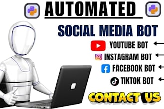 develop bot for social media like tiktok, instagram, twitter, facebook, youtube