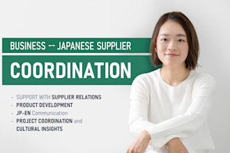 help you work with japanese suppliers and manufacturers