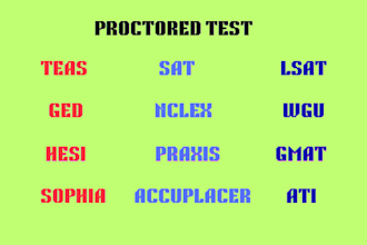 do proctored test nclex teas sat hesi ged wgu sophia, praxis, accuplacer lsat