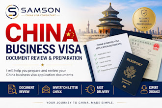 review and prepare your china business visa application documents