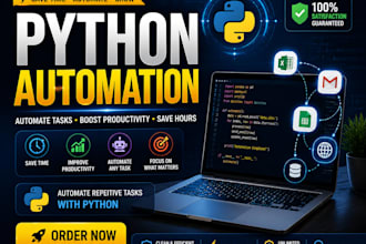 develop python automation scripts, bots and custom tools