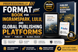 format your book for ingramspark, lulu, and global publishing platforms