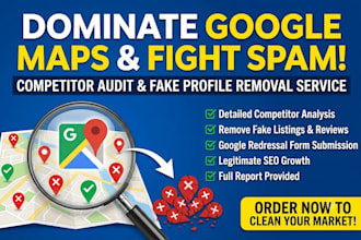 do gmb competitor audit and remove google maps spam
