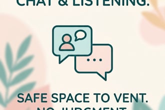 be your empathetic call partner and sounding board