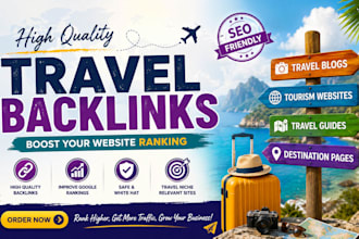 provide travel guest posts and travel backlinks on high da travel sites