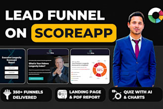 build scoreapp quiz funnel to generate and qualify high quality leads
