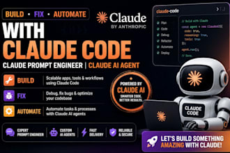 build fix automate with claude code claude prompt engineer claude ai agent