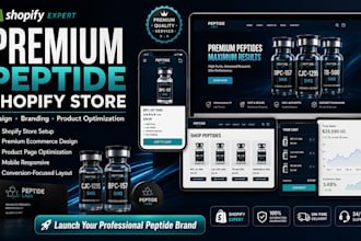 build premium peptide ecommerce website, shopify, branding, product optimization