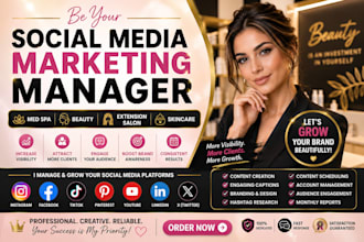 be your social media marketing manager med spa beauty extension salon skincare