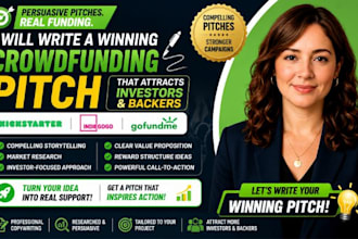 write a winning crowdfunding pitch that attracts investors and backers