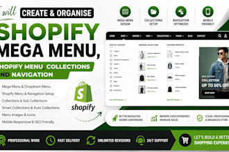 create organise shopify mega menu, shopify menu, collections and navigation