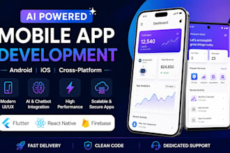 do ai mobile app development, android ios app  using flutter react native expert