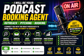 be your podcast booking agent and outreach specialist