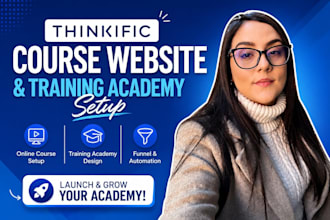 be your thinkific expert, thinkific course website online training academy setup