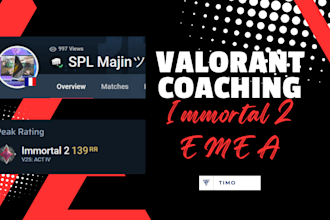 coach you in valorant as an immortal 2 player and coach all roles and agents