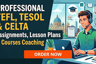 take care your tefl ,toefl and celta courses and assignments