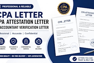 prepare CPA letter, CPA attestation letter, and accountant verification letter