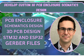design custom pcb layout, pcb design schematic and 3d pcb enclosure design