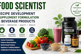 food scientist, recipe development, supplement formulation and beverage products