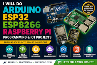 do arduino, esp32, esp8266, raspberry pi programming and iot projects