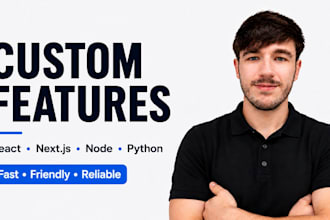 build a custom feature for your website or web app