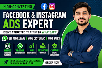 create and manage facebook instagram ads for more whatsapp leads