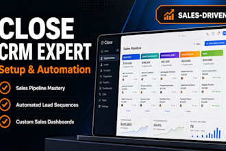 setup and automate your close CRM for sales teams and lead management flow