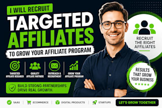 recruit targeted affiliates and grow your affiliate program