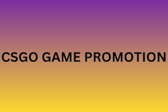 do csgo game promotion, game install marketing
