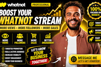 promote your whatnot stream seo to boost whatnot views, followers and sales