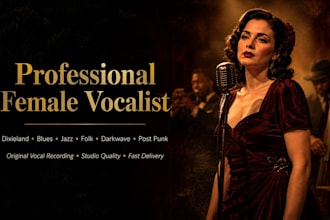 sing dixieland, blues, jazz vocals, folk, darkwave, vintage and post punk