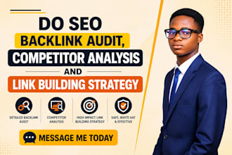 do SEO backlink audit, competitor analysis and link building strategy