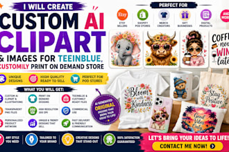 create custom ai cliparts, image for teeinblue, customily print on demand store
