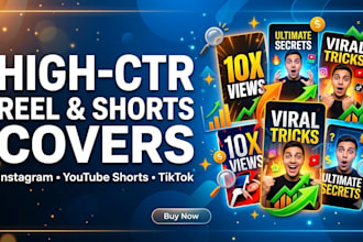do high CTR cover design for reels, shorts and tiktok