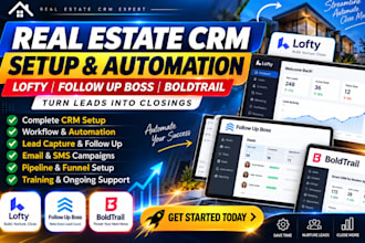 set up lofty, follow up boss, boldtrail real estate CRM automation