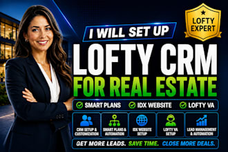 setup lofty crm lofty smart plans lofty real estate lofty va lofty idx website