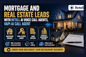 generate mortgage, real estate leads with vapi ai agent, retell ai call agent