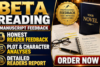 beta read your novel manuscript book and provide detail feedback