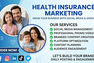 boost health insurance businesses with promo videos and social media marketing